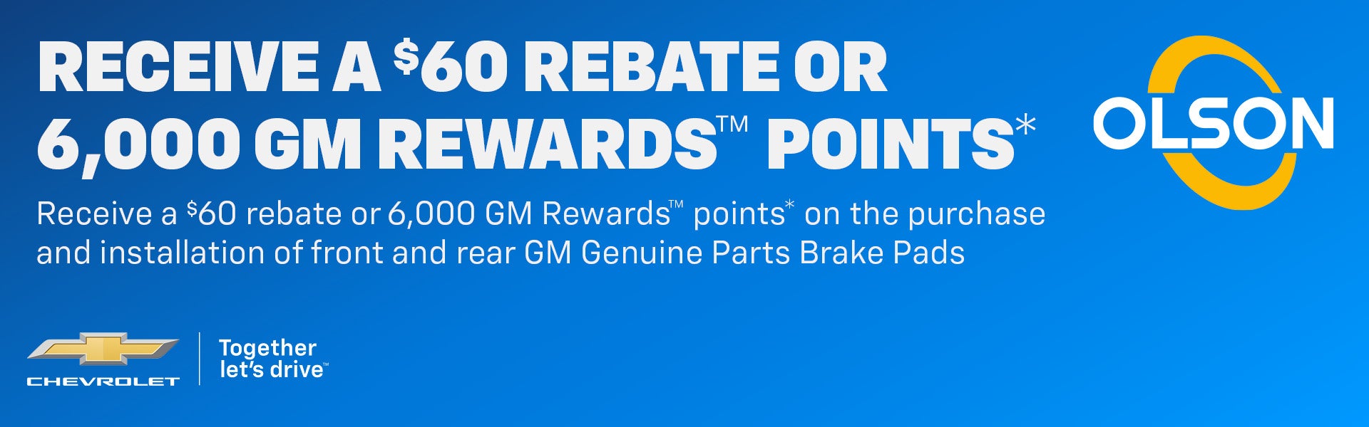 Receive a $60 rebate or 6,000 GM Rewards™ points*